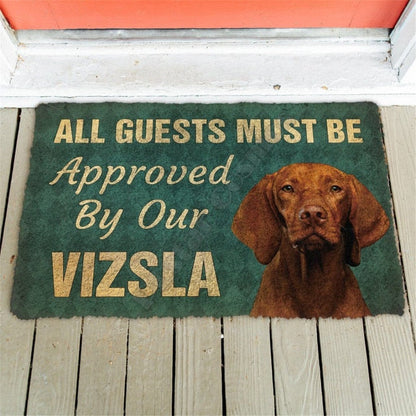 All Guests Must Be Approved By Our Rottweiler