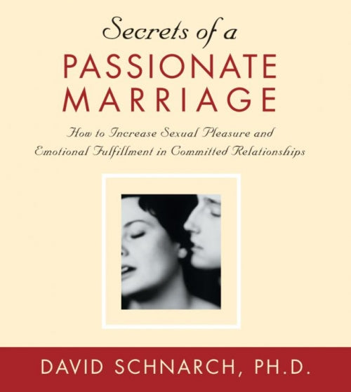 Secrets of a Passionate Marriage